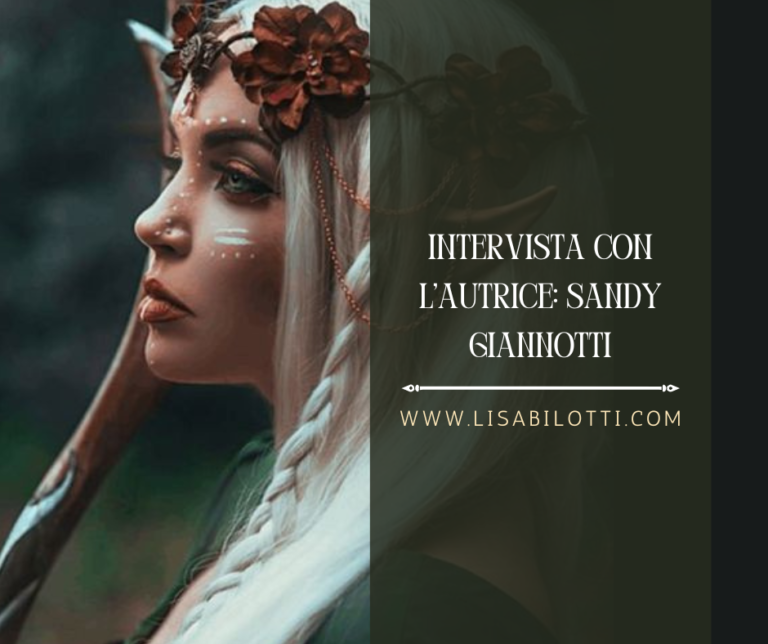 Intervista a Sandy Giannotti, autrice di Ivy and Ruins