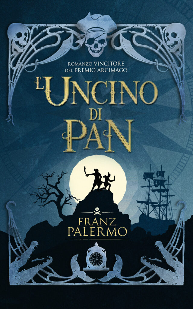 Rencensione de L'uncino di Pan di Franz Palermo, retelling di Peter Pan che racconta le origini del legame tra il bambino che non voleva crescere mai e Capitan Uncino.